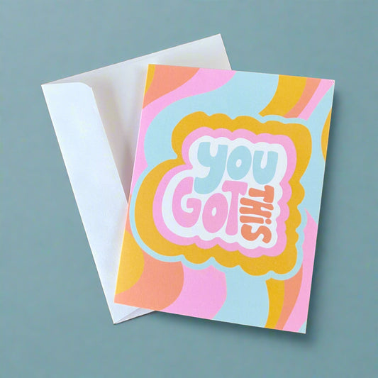 Greeting Card - You Got This