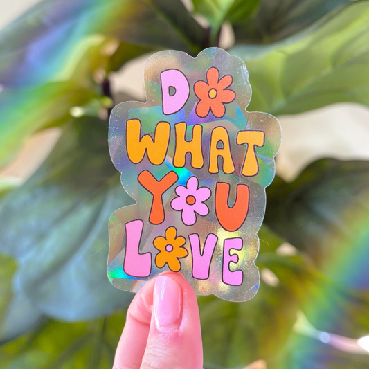 Suncatcher Sticker - Do what you love