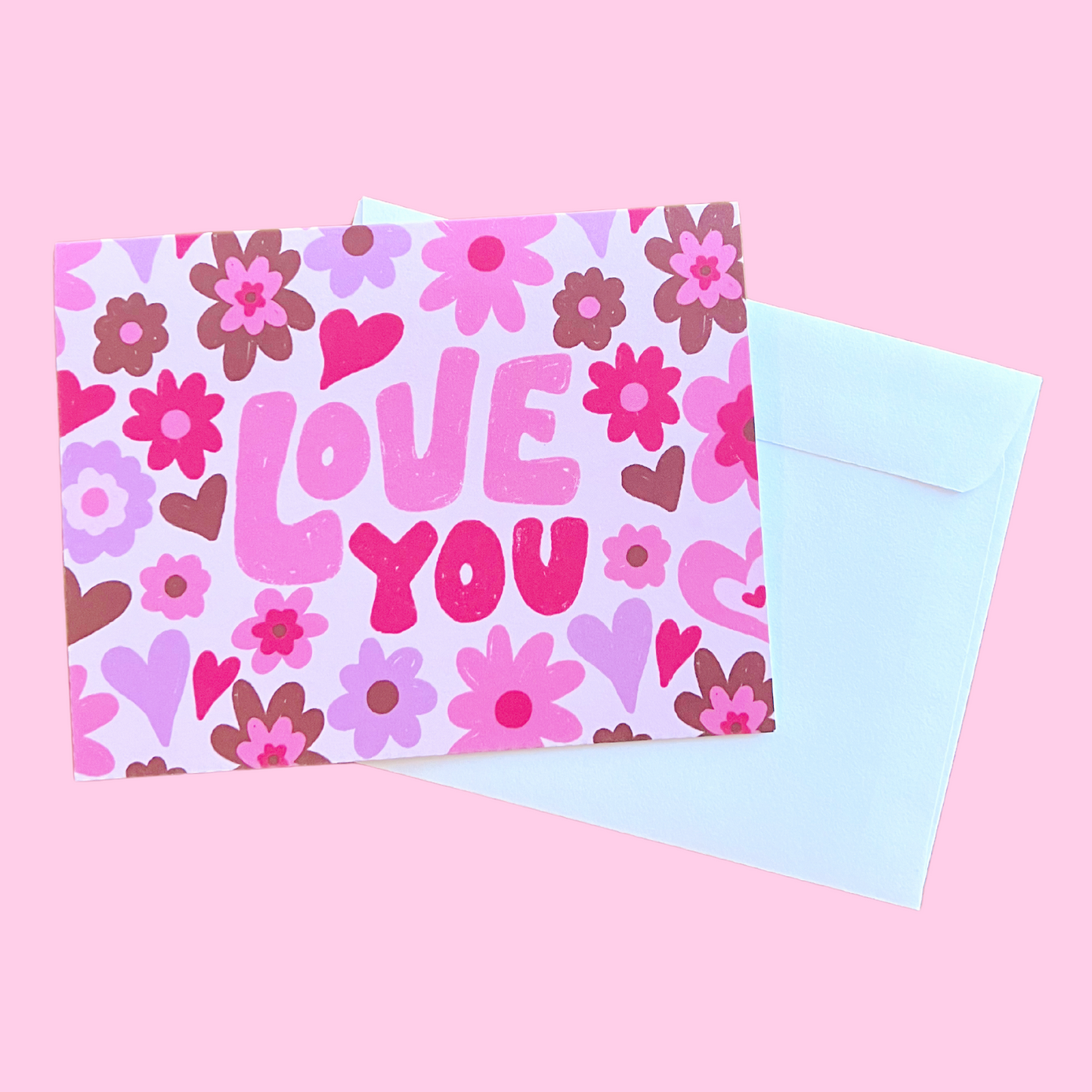 Greeting Card - Love YOU