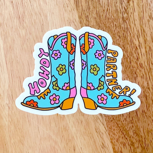 Howdy Boots Sticker