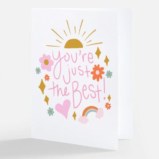 Greeting Card - You're Just The Best