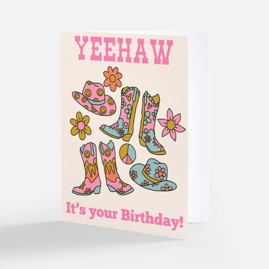 Greeting Card - Yeehaw it's your Birthday